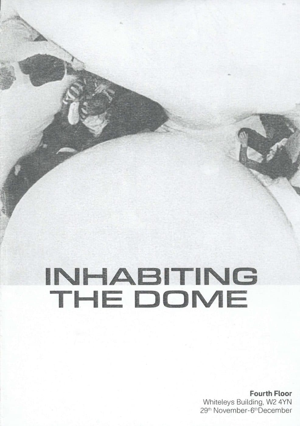 Inhabiting the Dome